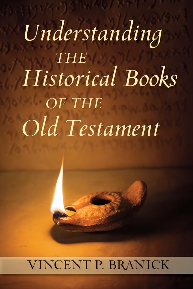 Understanding the Historical Books of the Old Testament (Ancient Christian Writers)