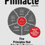 Pinnacle: Five Principles that Take Your Business to the Top of the Mountain (Entrepreneur Tools)