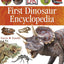 First Dinosaur Encyclopedia