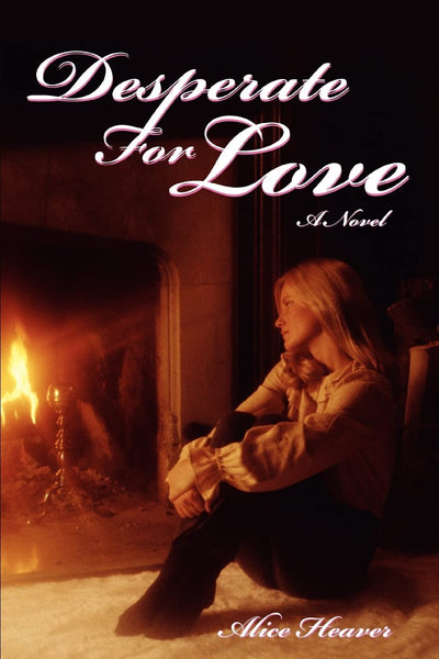 DESPERATE FOR LOVE