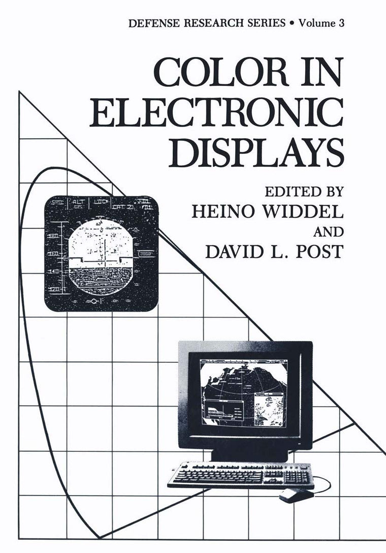 Color in Electronic Displays (Defense Research Series, 3)