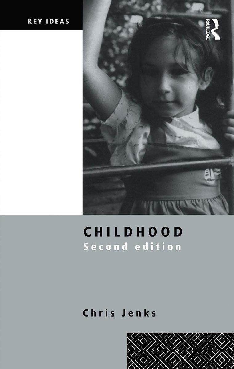 Childhood: Second edition (Key Ideas)