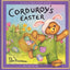 Corduroy's Easter (A lift-the-flap book)