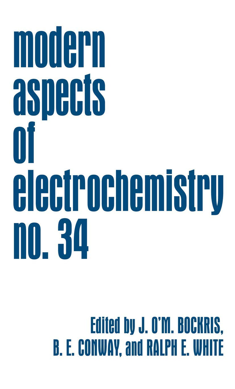 Modern Aspects of Electrochemistry 34