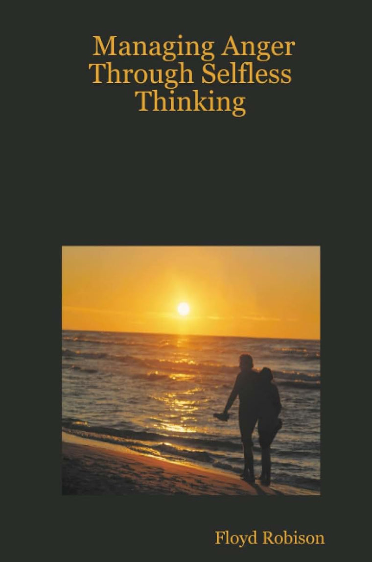 Managing Anger Through Selfless Thinking