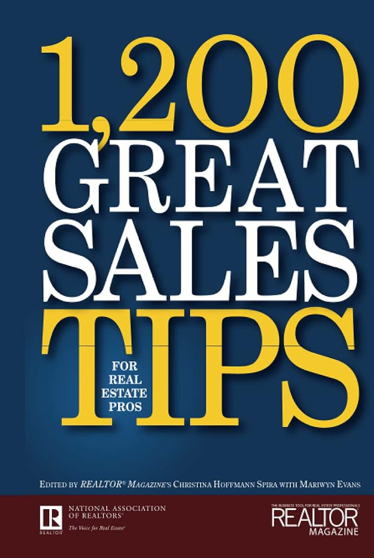 1,200 Great Sales Tips for Real Estate Professionals