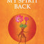 Calling My Spirit Back