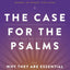CASE FOR PSALMS by Wright, N T