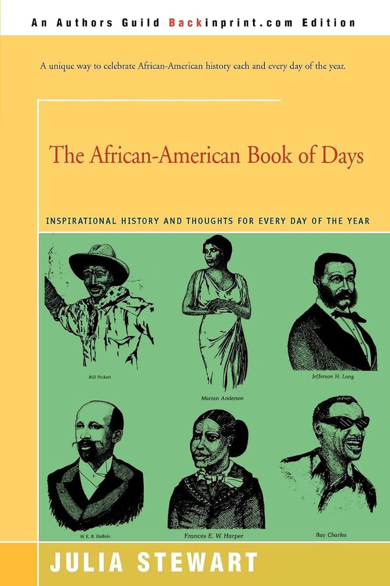 The African-American Book of Days: Inspirational History and Thoughts for Every Day of the Year