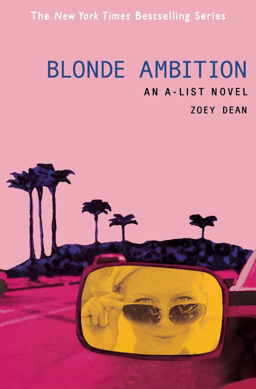 Blonde Ambition: An A-List Novel