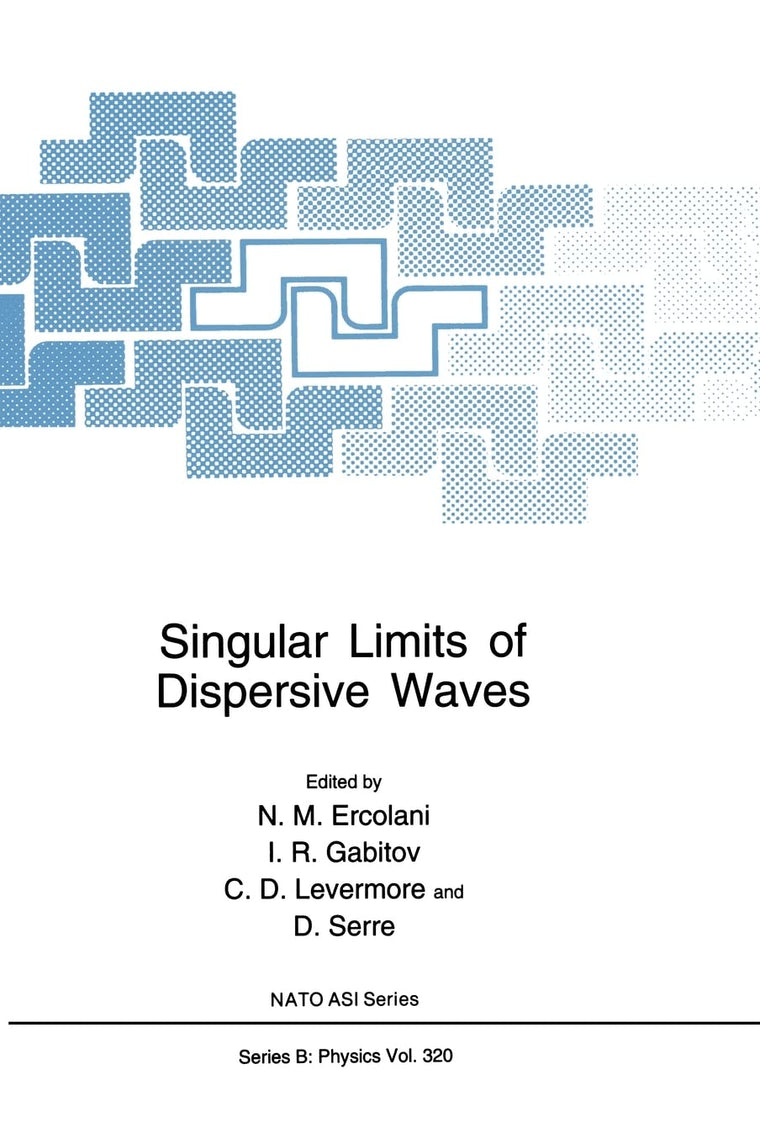 Singular Limits of Dispersive Waves (NATO Science Series B: Physics)