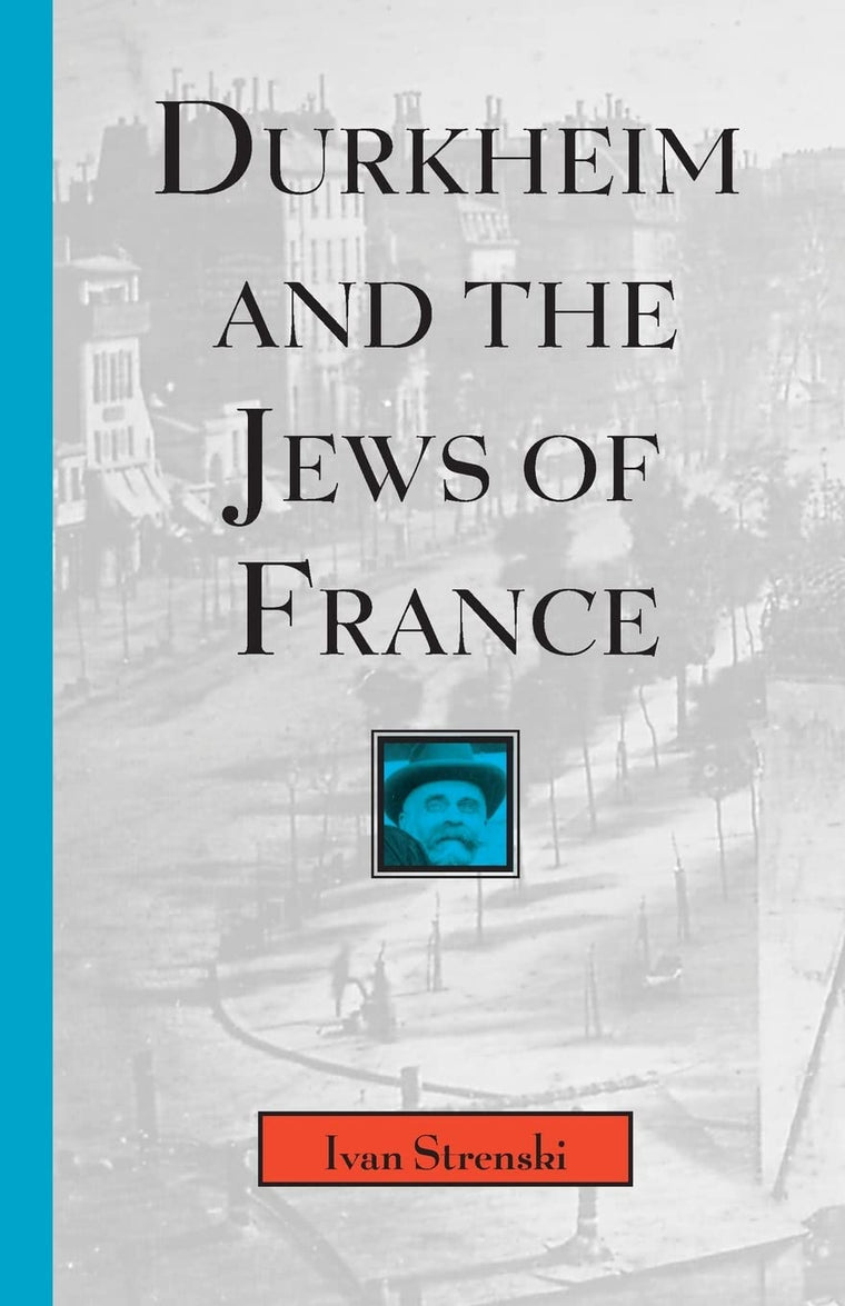 Durkheim and the Jews of France (Volume 1997) (Chicago Studies in the History of Judaism)