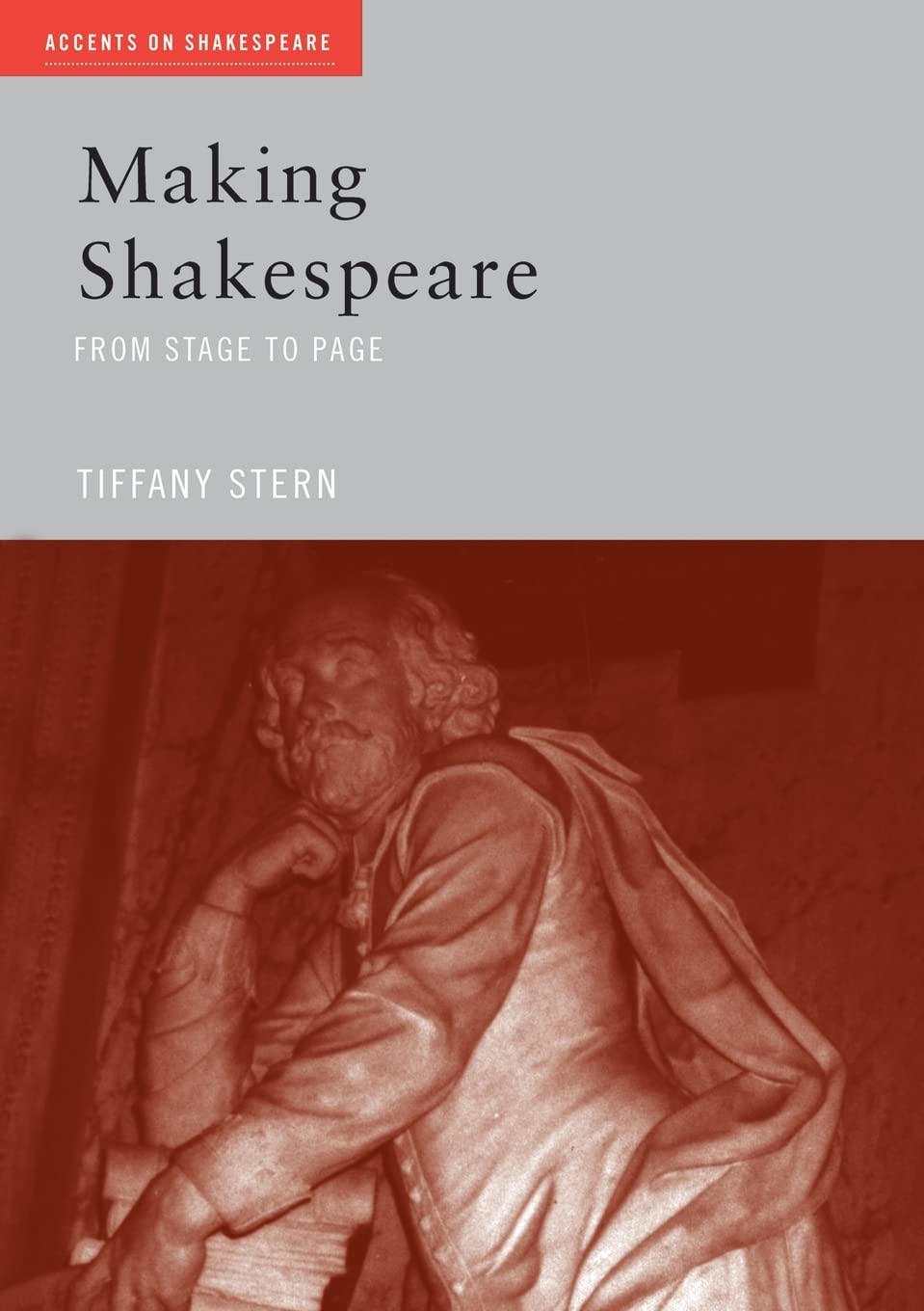 Making Shakespeare (Accents on Shakespeare)