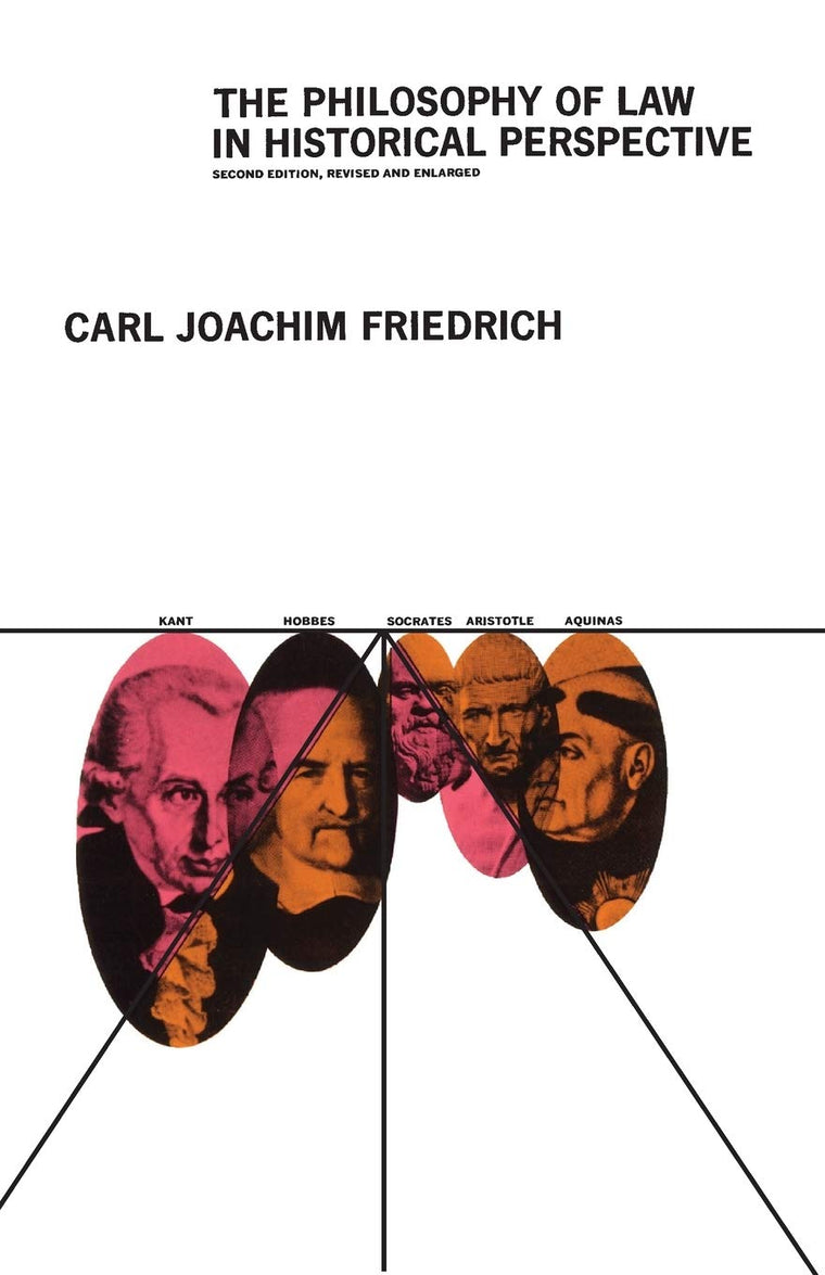 The Philosophy of Law in Historical Perspective (Phoenix Books)