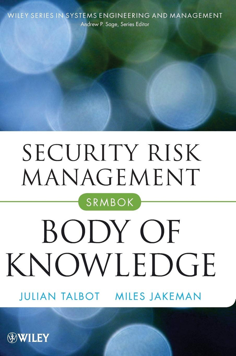 Security Risk Management Body of Knowledge