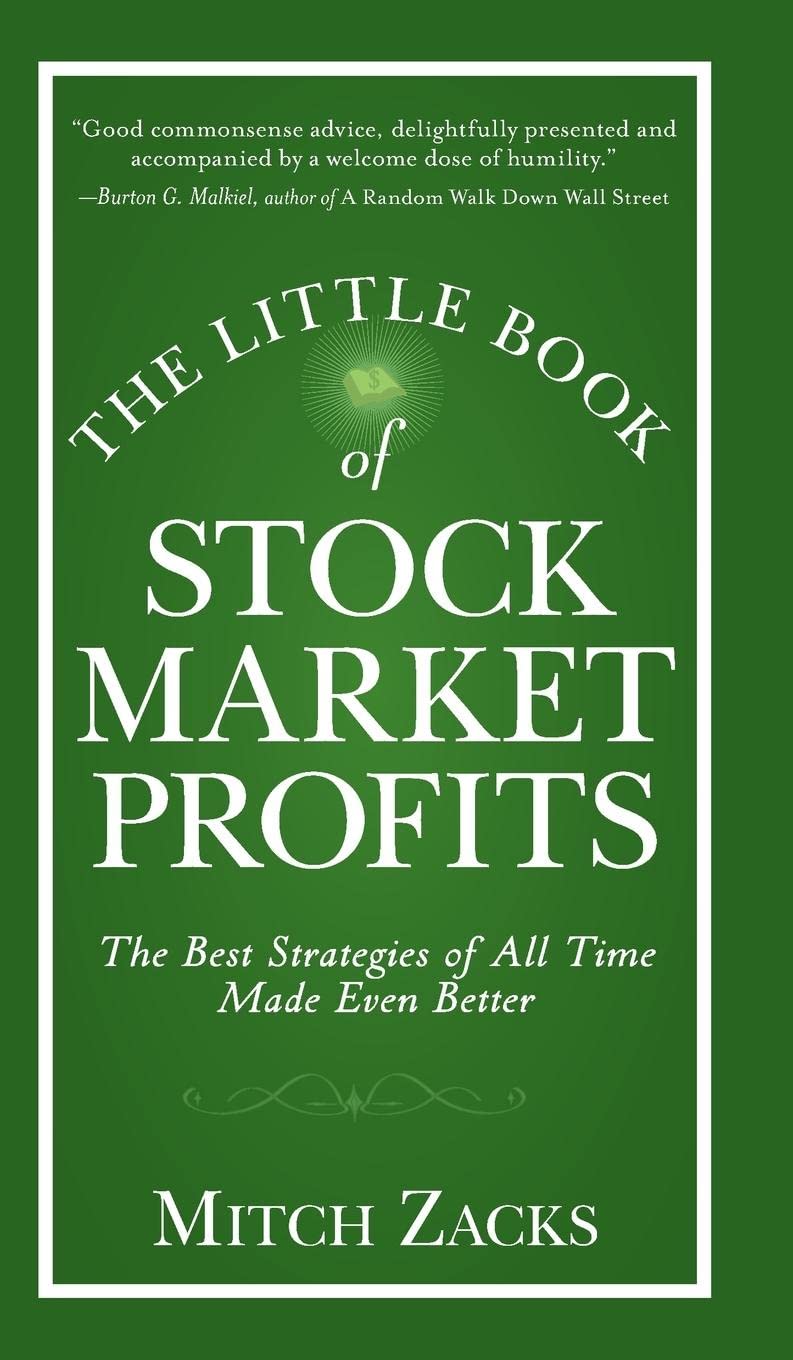The Little Book of Stock Market Profits: The Best Strategies of All Time Made Even Better