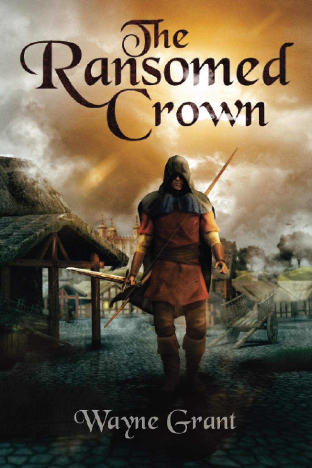 The Ransomed Crown (The Saga of Roland Inness)