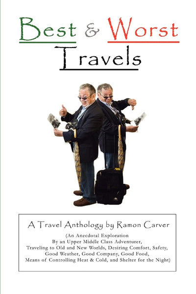 BEST AND WORST TRAVELS