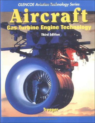 Aircraft Gas Turbine Engine Technology by Treager, Irwin