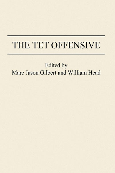 The Tet Offensive (Studies; 71)