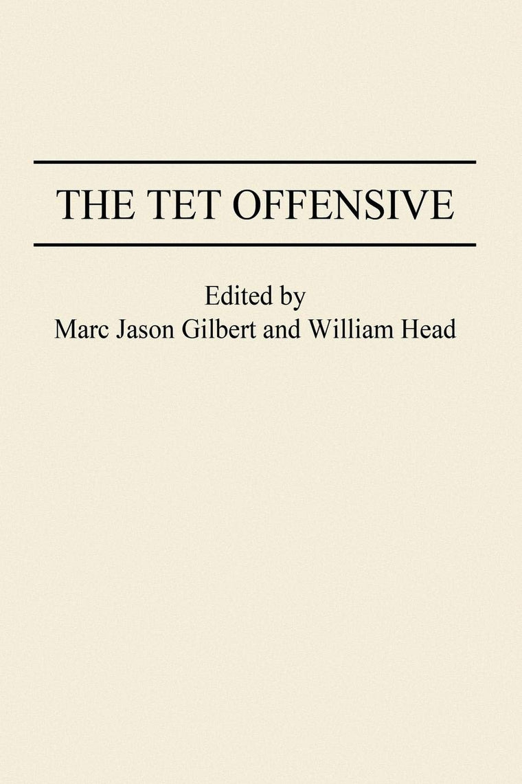The Tet Offensive (Studies; 71)