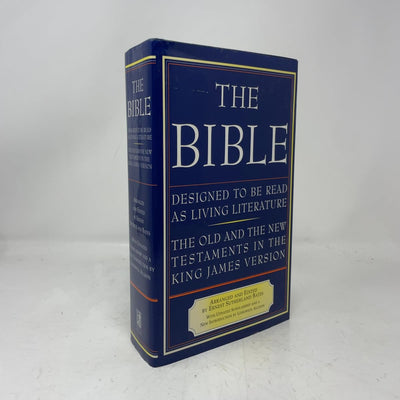 The Bible: Designed to be Read as Living Literature, the Old and the New Testaments in the King James Version