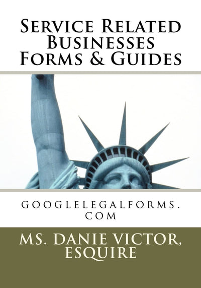 Service Related Businesses Forms & Guides: googlelegalforms.com