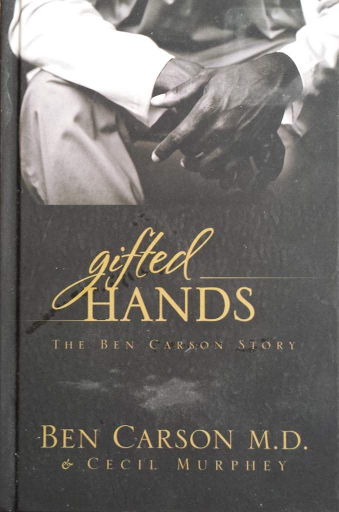 Gifted Hands Deluxe Edition Hardcover by Ben Carson