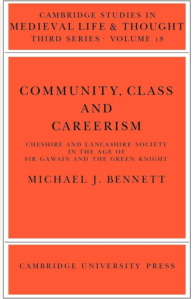 Community, Class and Careers (Cambridge Studies in Medieval Life and Thought: Third Series, Series Number 18)