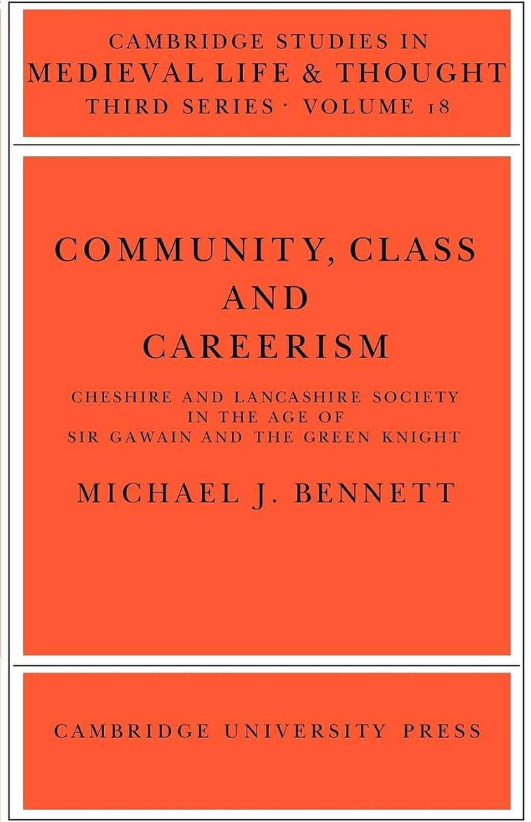 Community, Class and Careers (Cambridge Studies in Medieval Life and Thought: Third Series, Series Number 18)