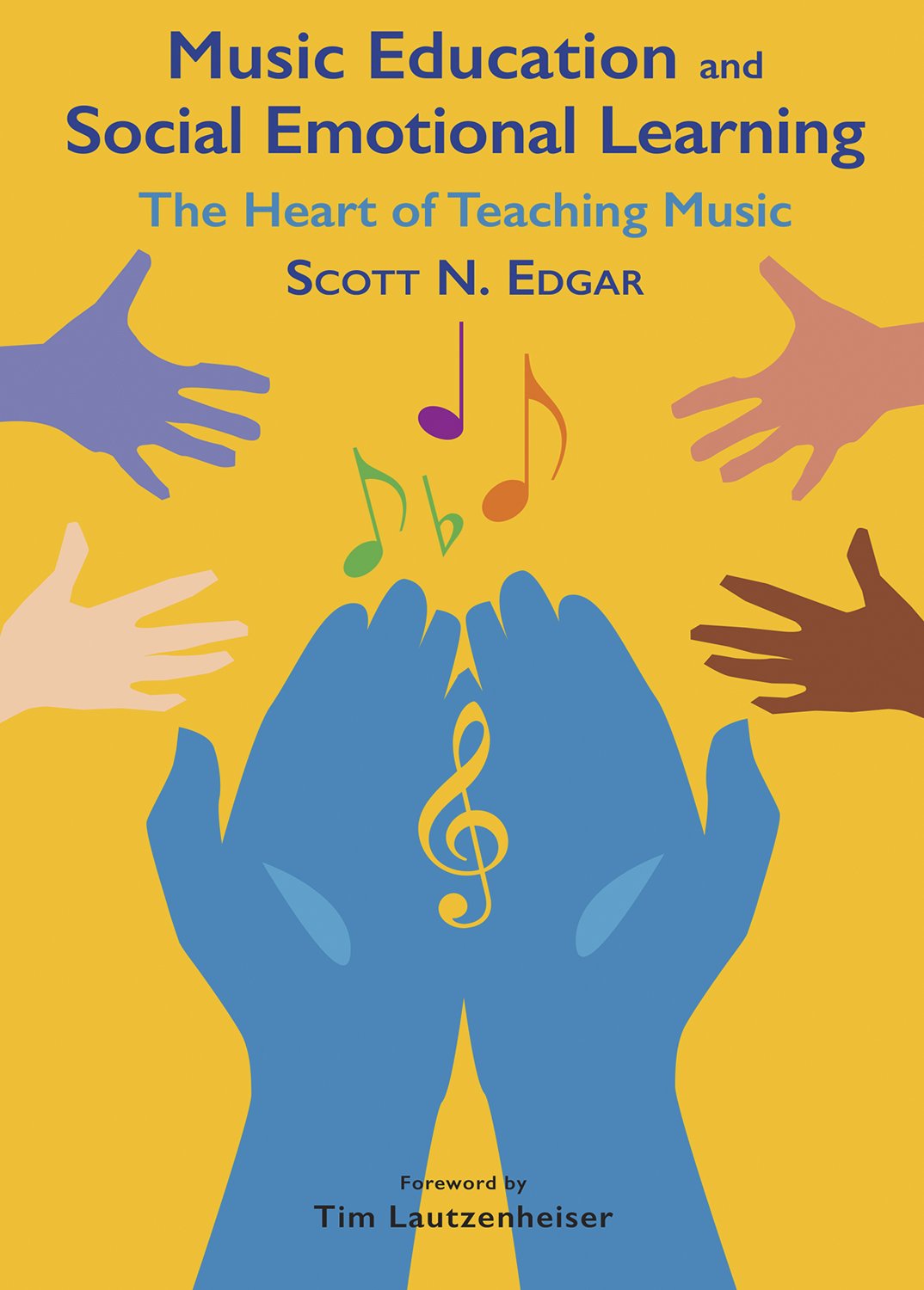 Music Education and Social Emotional Learning