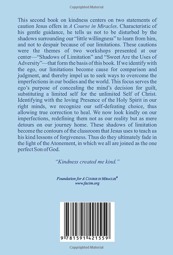 The Healing Power of Kindness: Vol. 2: Forgiving Our Limitations