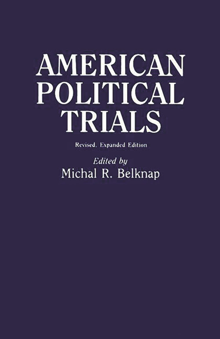 American Political Trials (Contributions in American History)