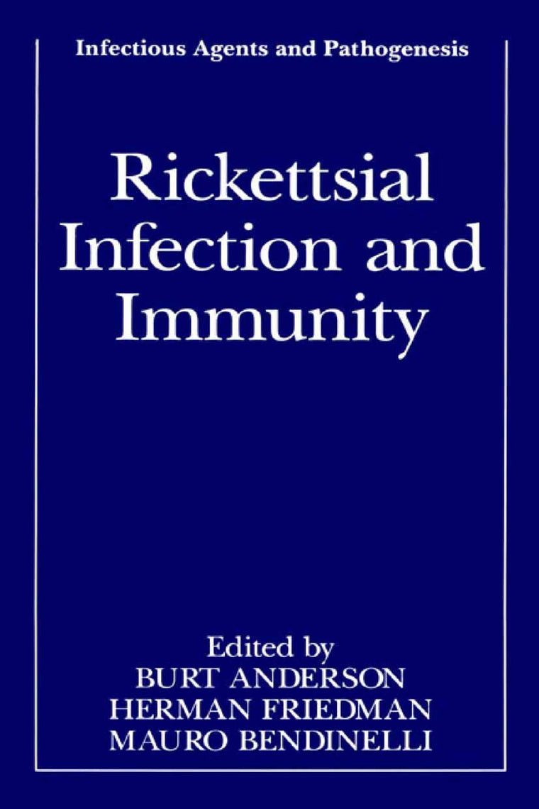 Rickettsial Infection and Immunity (Infectious Agents and Pathogenesis)