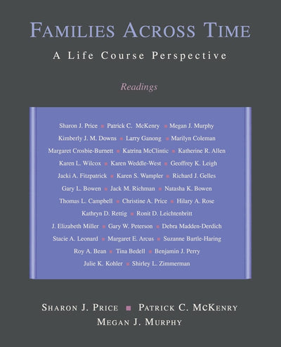 Families Across Time: A Life Course Perspective: Readings