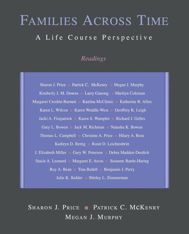 Families Across Time: A Life Course Perspective: Readings