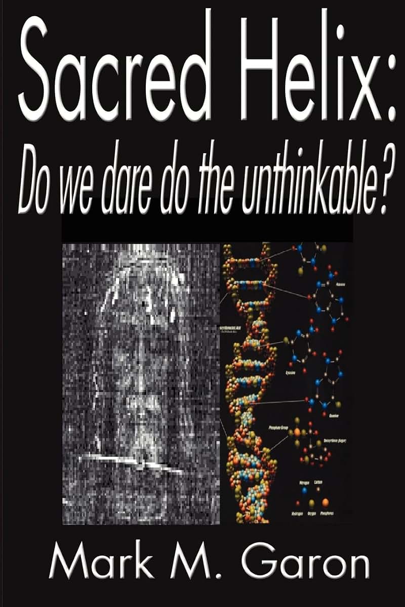 Sacred Helix: Do We Dare Do the Unthinkable?