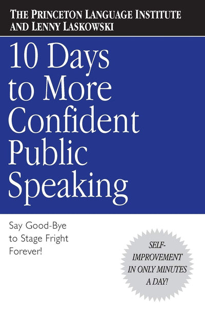 10 Days to More Confident Public Speaking