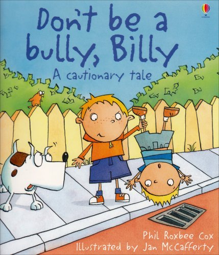 Don't Be a Bully, Billy (Cautionary Tales)