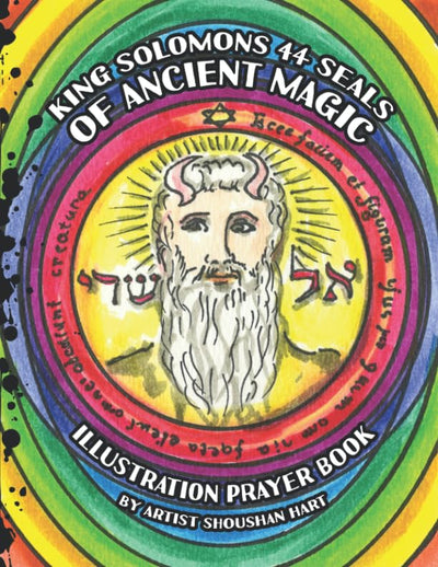 King Solomons 44 Seals of Ancient Magic: Illustration Prayer Book