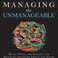 Managing the Unmanageable: Rules, Tools, and Insights for Managing Software People and Teams