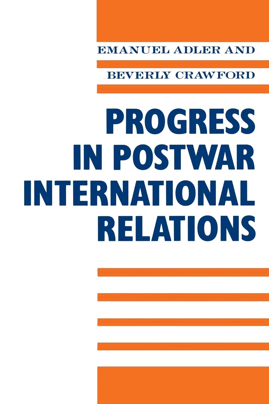 Progress in Post-War International Relations