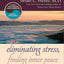 Eliminating Stress, Finding Inner Peace