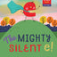 The Mighty Silent e! (Language Is Fun)