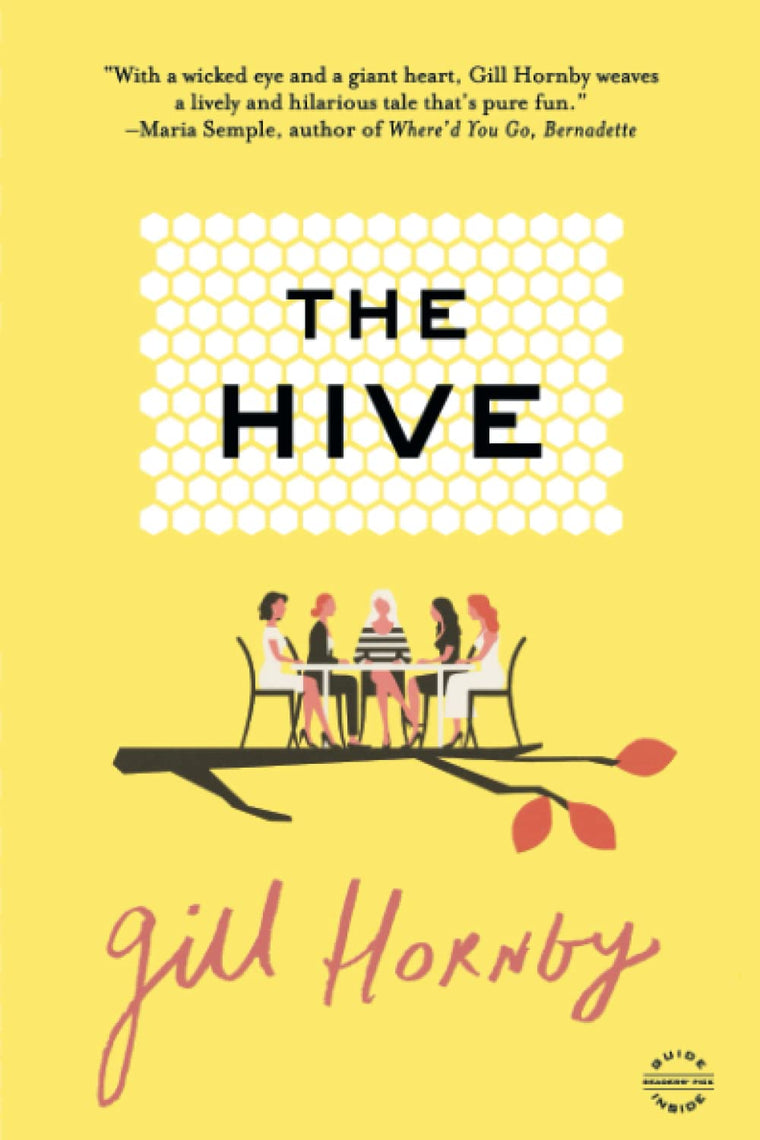 The Hive: A Novel