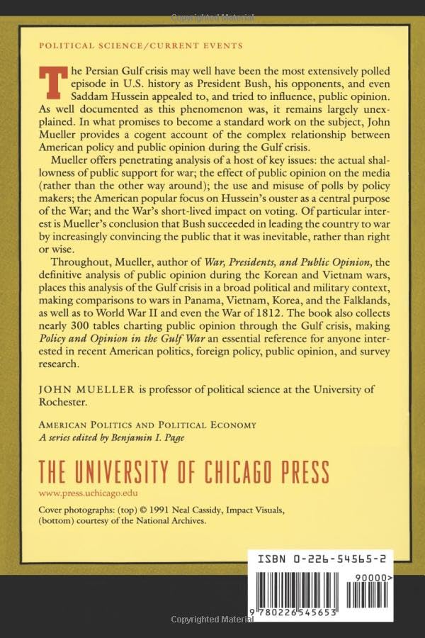 Policy and Opinion in the Gulf War (American Politics and Political Economy Series)