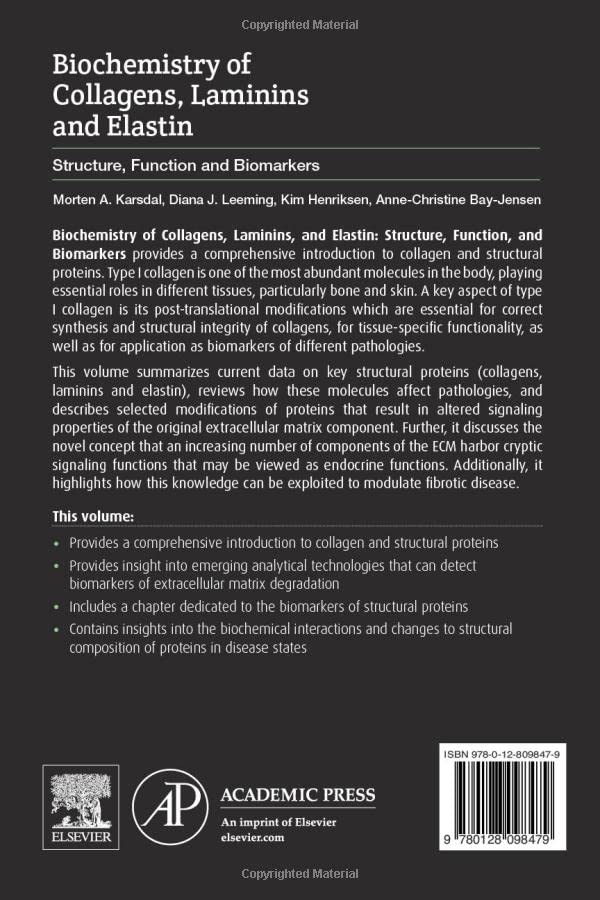 Biochemistry of Collagens, Laminins and Elastin: Structure, Function and Biomarkers