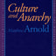 Culture and Anarchy (Rethinking the Western Tradition)