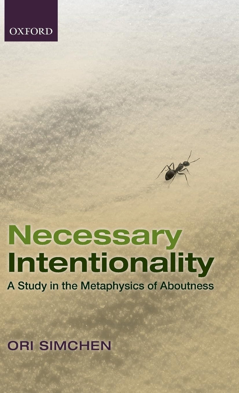 Necessary Intentionality: A Study in the Metaphysics of Aboutness