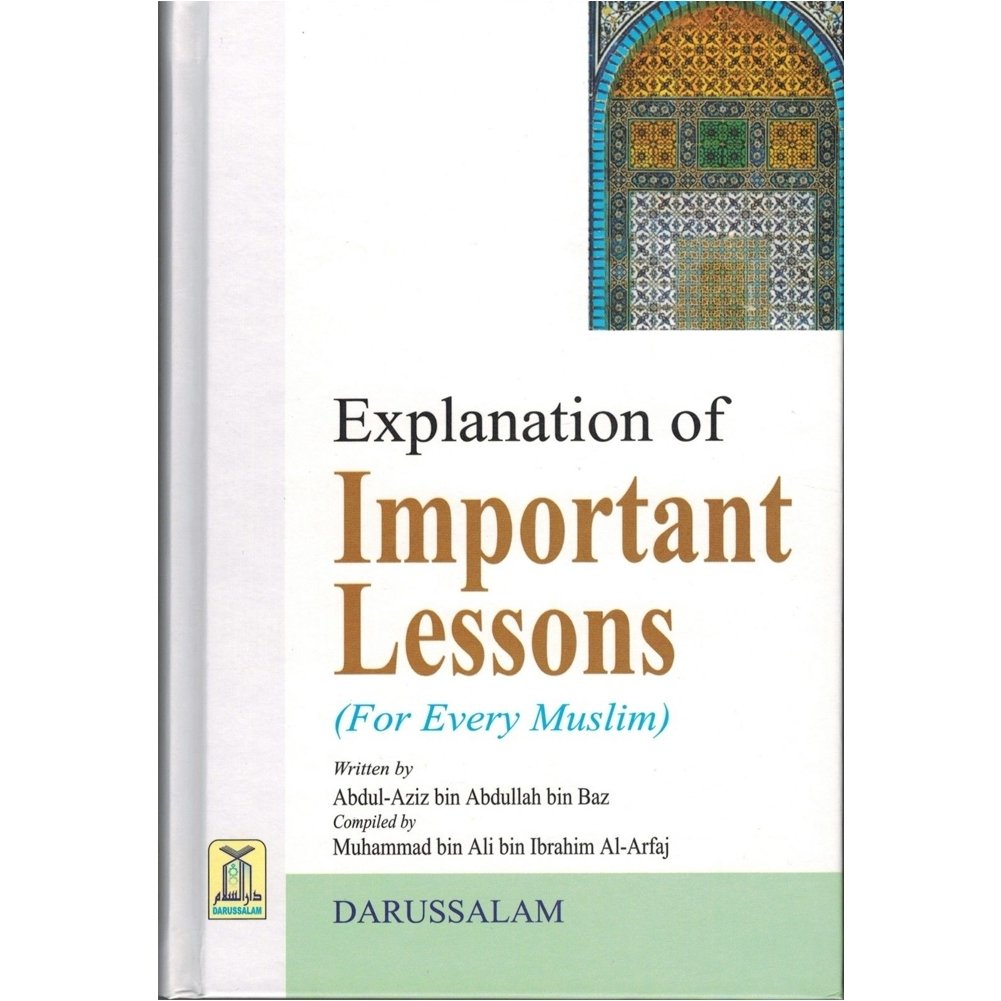 Explanation of Important Lessons for Every Muslim